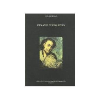 Cien aÑos de psiquiatria - 1