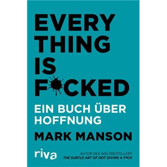 Everything Is Fucked - 1
