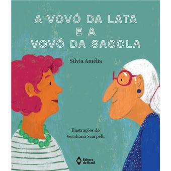 A Vovó Da Lata E A Vovó Da Sacola - 1