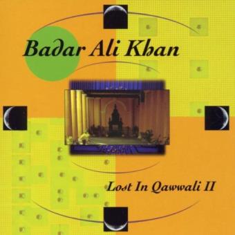 Badar Ali Khan-lost In Qawwali Ii - 1
