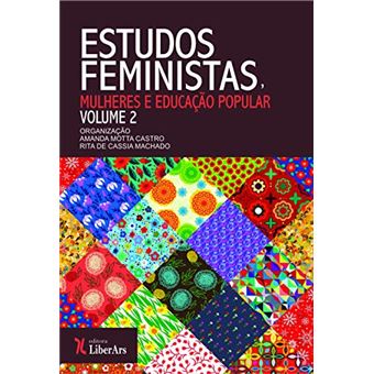 Estudos Feministas, Mulheres e Educação Popular - Volume 2 - 1