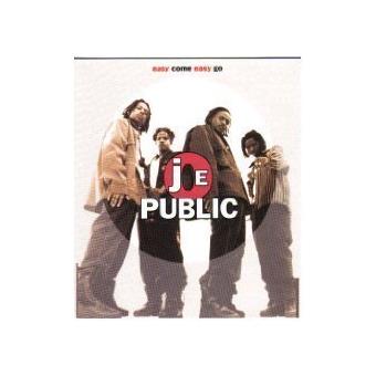 Joe Public-easy Come Easy Go - 1