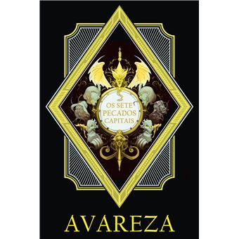 Os Sete Pecados Capitais: Avareza - 1