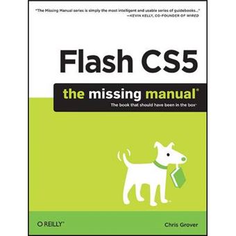 Flash CS5: The Missing Manual - Paperback - 2010 - 1