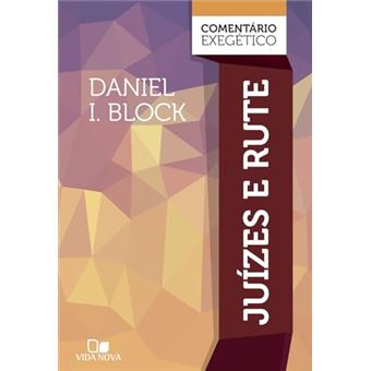 Juízes E Rute: Comentário Exegético - 1