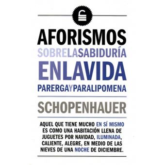 Aforismos Sobre La Sabiduría En La Vida - 1