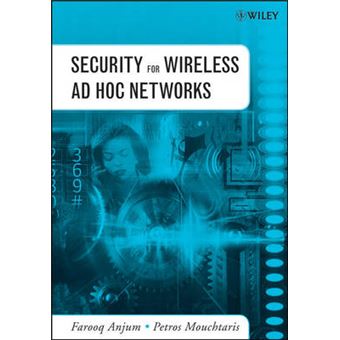 Security for Wireless Ad-Hoc Networks - Paperback - 2007 - 1