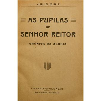 As pupilas do senhor reitor. [civilização - s.d.] - 1