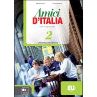 Amici D'Italia 2 : Libro Dello Studente - 1