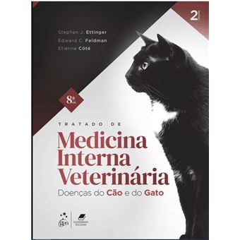 Tratado de Medicina Interna Veterinária: Doenças do Cão e do Gato - 2 volumes - 1