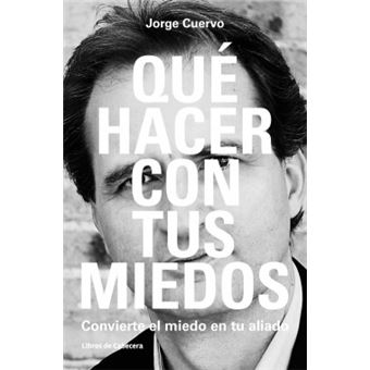 Qué Hago Con Mis Miedos - 1