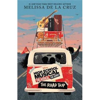 High School Musical The Musical Prequel Novel - 1