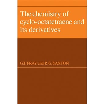 The Chemistry of Cyclo-octatetraene and Its Derivatives - Paperback - 2009 - 1