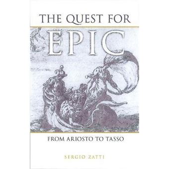 The Quest for Epic : From Ariosto to Tasso - 1