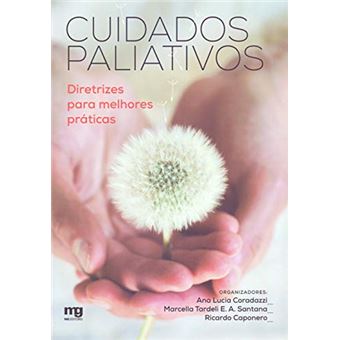 Cuidados paliativos: Diretrizes para melhores práticas - 1