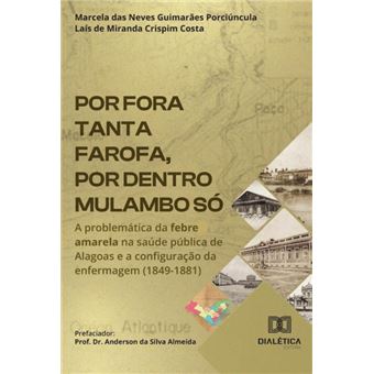 Por Fora Tanta Farofa, Por Dentro Mulambo Só - 1