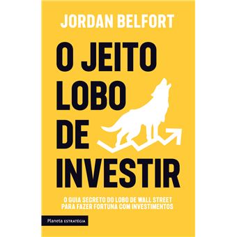 O Jeito Lobo De Investir - 1