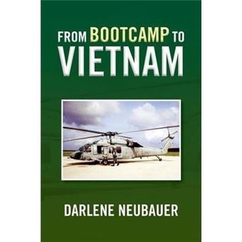 From Bootcamp To Vietnam - 1