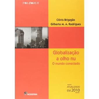 Globalização A Olho Nu - 1