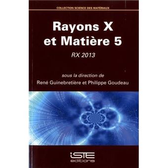 Rayons X Et Matire 5  Rx 2013 - 1