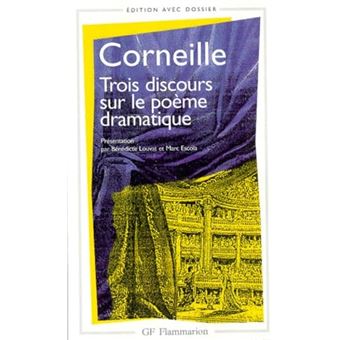 Trois Discours Sur Le Poème Dramatique - 1