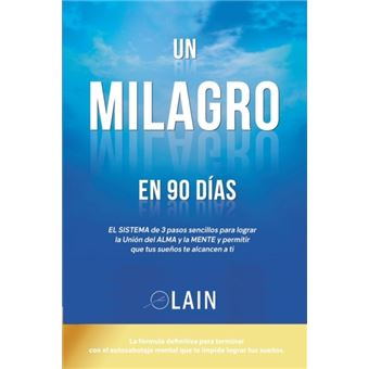 Un Milagro En 90 Días - 1