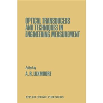 Optical Transducers and Techniques in Engineering Measurement - Paperback - 2012 - 1