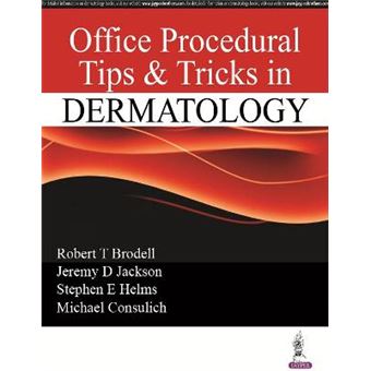 Office Procedural Tips  Tricks In Dermatology - 1