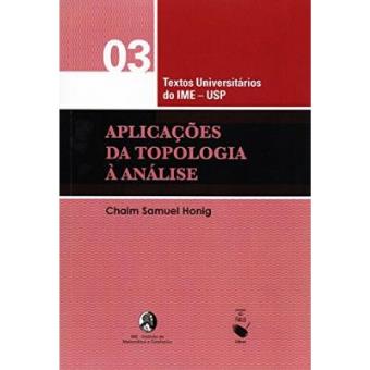 Aplicações Da Topologia A Análise - 1