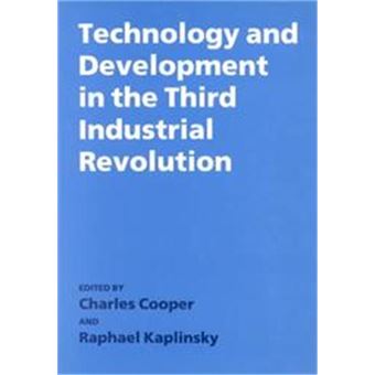 Technology And Development In The Third Industrial Revolution - 1