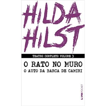 Teatro Completo - O Rato No Muro E O Auto Da Barca De Camiri - 1
