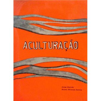 Aculturação. - 1