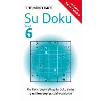 The Times Su Doku Book 6 : 150 Challenging Puzzles from the Times - 1