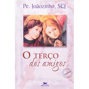 O Terço dos Amigos - 1