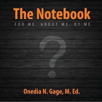 The Notebook - For Me, about Me, by Me - Paperback / softback - 2014 - 1