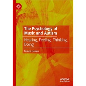 The Psychology Of Music And Autism - 1