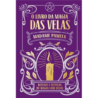O Livro da Magia das Velas - 1