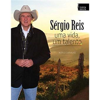 Sergio Reis - uma Vida, Um Talento - 1