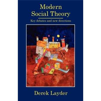 Modern Social Theory - Key Debates and New Directions - Paperback - 1997 - 1