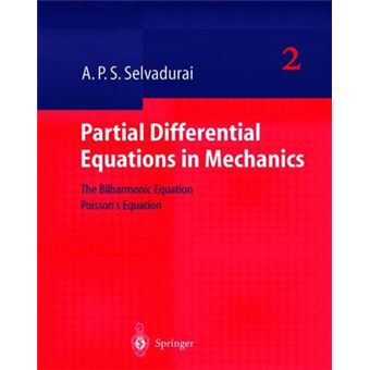 Partial Differential Equations in Mechanics - The Biharmonic Equation, Poisson's Equation - Hardback - 2000 - 1