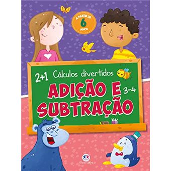 Calculos Divertidos - Adicao E Subtracao - 1
