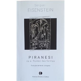 Piranesi Ou A Fluidez Das Formas - 1