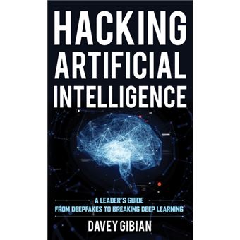 Hacking Artificial Intelligence - 1