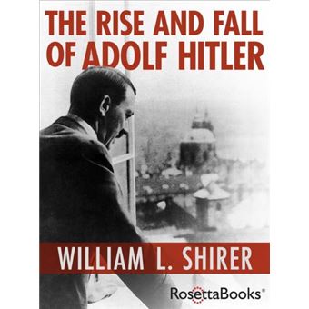 The Rise And Fall Of Adolf Hitler - 1
