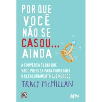 Por Que Você Não Se Casou... Ainda - 1