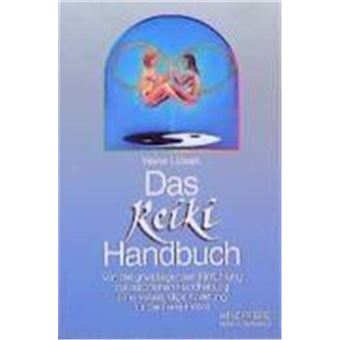 Das Reiki Handbuch - 1