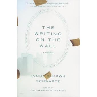 The Writing on the Wall - A Novel - Paperback - 2006 - 1