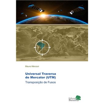 Universal Traversa de Mercator (UTM): Transposição de Fusos - 1
