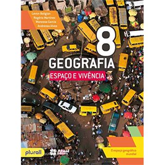 Geografia: Espaco E Vivencia - 8O Ano - 1