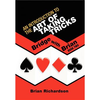 An Introduction to the Art of Taking Tricks - Hardback - 2009 - 1
